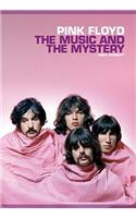 Pink Floyd: The Music and the Mystery
