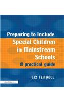 Preparing to Include Special Children in Mainstream Schools