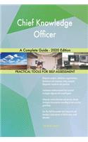 Chief Knowledge Officer A Complete Guide - 2020 Edition