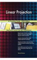 Linear Projection A Complete Guide - 2020 Edition