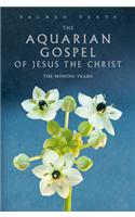 Sacred Texts: The Aquarian Gospel of Jesus Christ