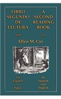 Libro Segundo De Lectura - A Second Reading Book