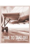 Time to Take-off