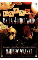 Horror Isn't a 4-Letter Word