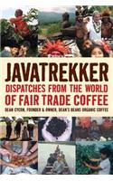 Javatrekker: Dispatches from the World of Fair Trade Coffee