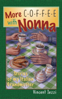 More Coffee with Nonna