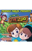 A Trip to the Zoo