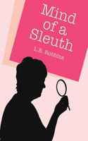 Mind of a Sleuth