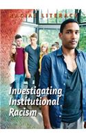 Investigating Institutional Racism