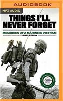 Things I'll Never Forget