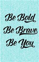 Be You Journal -Turquoise