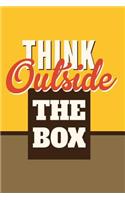 Think Outside the Box