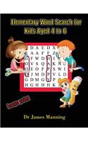 Elementary Word Search for Kids Aged 4 to 6