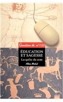 Education Et Sagesse