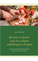 Recettes et menus pour les coliques néphrétiques calciques