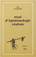 Essai d'Epistemologie Realiste