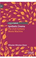 Synthetic Cinema