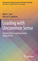 Leading with Uncommon Sense