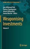 Weaponising Investments