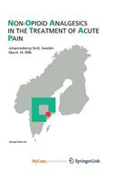 Non-Opioid Analgesics in the Treatment of Acute Pain