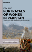Portrayals of Women in Pakistan: An Analysis of Fahm&#299;dah Riy&#257;&#7827;'s Urdu Poetry
