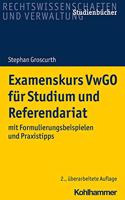 Examenskurs Vwgo Fur Studium Und Referendariat