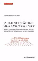 Zukunftsfahige Agrarwirtschaft