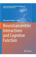 Neurotransmitter Interactions and Cognitive Function