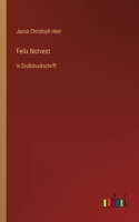 Felix Notvest