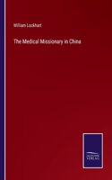 Medical Missionary in China