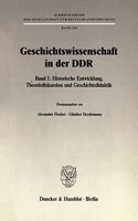 Geschichtswissenschaft in Der Ddr