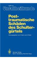 Posttraumatische Schäden Des Schultergürtels