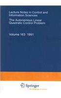 Autonomous Linear Quadratic Control Problem: Theory and Numerical Solution