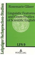 Linguistic Features and Genre Profiles of Scientific English