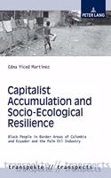 Capitalist Accumulation and Socio-Ecological Resilience