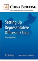 Setting Up Representative Offices in China