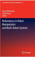 Redundancy in Robot Manipulators and Multi-Robot Systems
