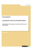 Assessment Center im Virtuellen Raum
