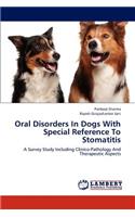 Oral Disorders In Dogs With Special Reference To Stomatitis