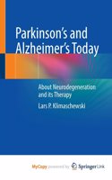 Parkinson's and Alzheimer's Today