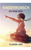 KINDERWUNSCH - Ich finde dich!