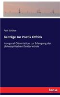Beiträge zur Poetik Otfrids
