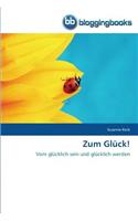 Zum Glück!