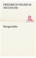 Morgenröthe: (German)
