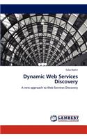 Dynamic Web Services Discovery