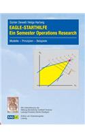 EAGLE-STARTHILFE - Ein Semester Operations Research