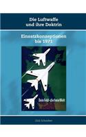 Die Luftwaffe und ihre Doktrin