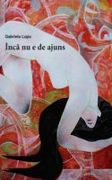 Încă nu e de ajuns