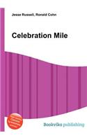 Celebration Mile