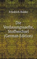 Die Verdauungssaefte, Stoffwechsel (German Edition)